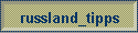russland_tipps
